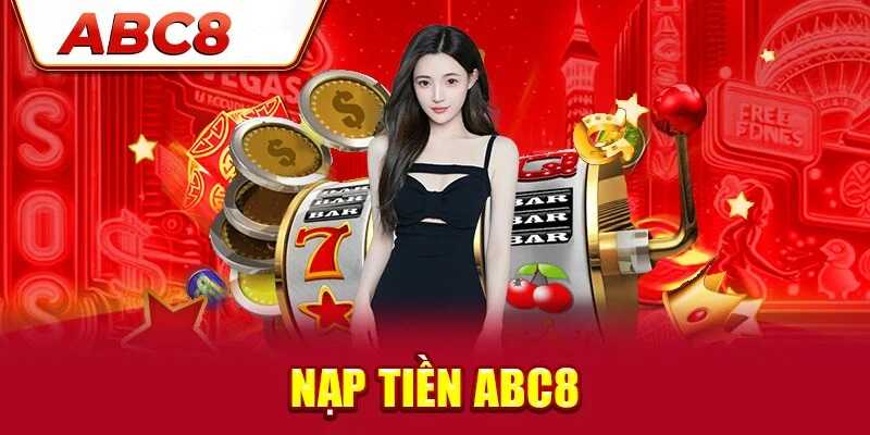 Hệ thống giao dịch nạp rút của abc8 được đánh giá cao