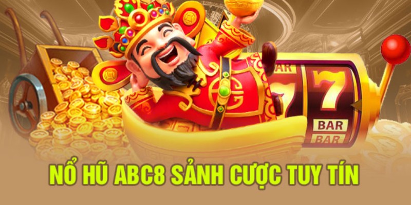 Cơ hội nhận jackpot khi quay hũ cùng ABC8